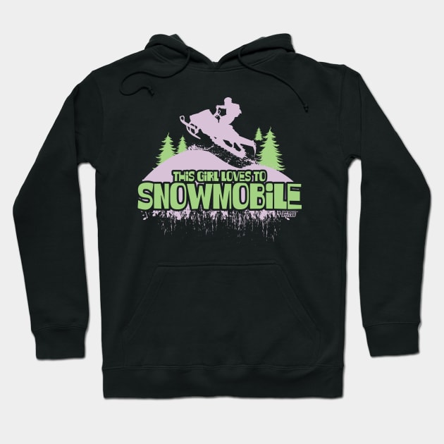 This Girl Loves To Snowmobile Hoodie by OffRoadStyles